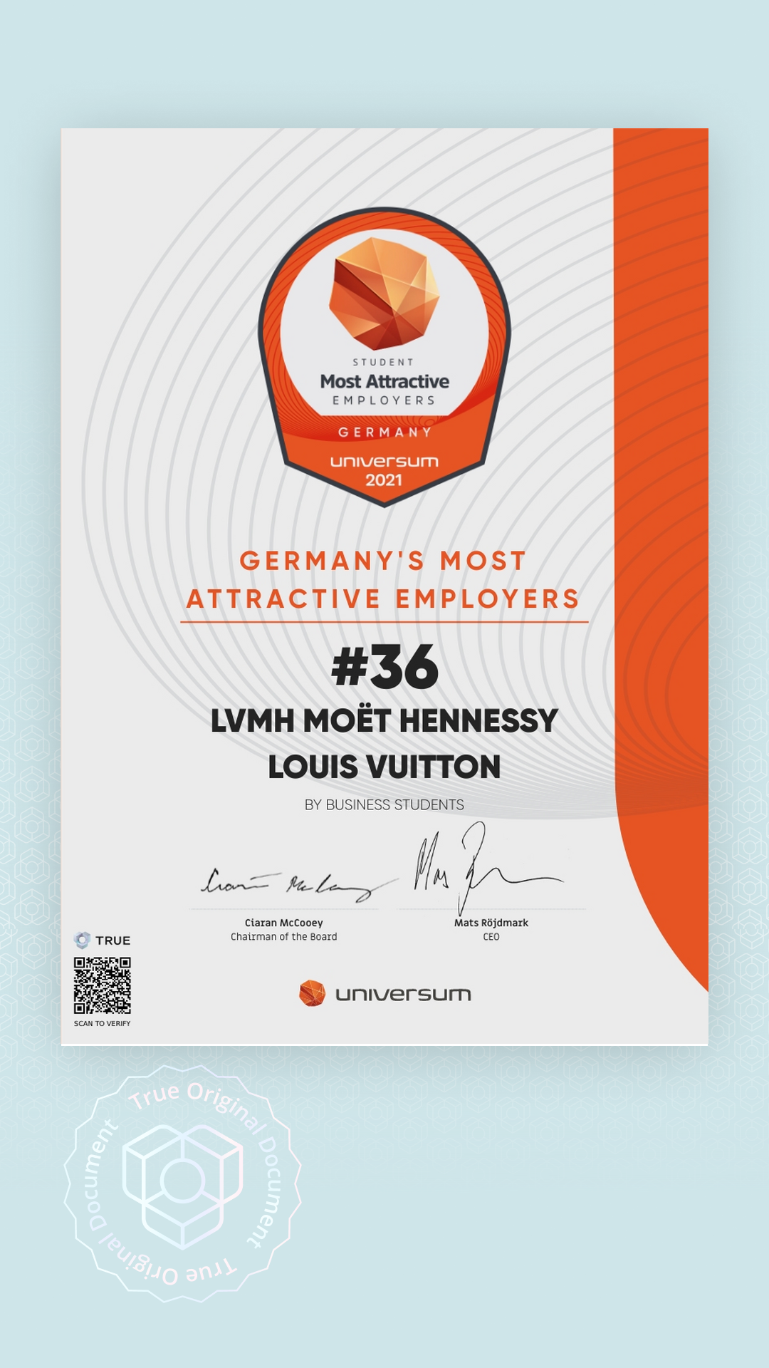 Universum - Recognition issued to LVMH Moët Hennessy Louis Vuitton by  Universum, using TRUE original documents.